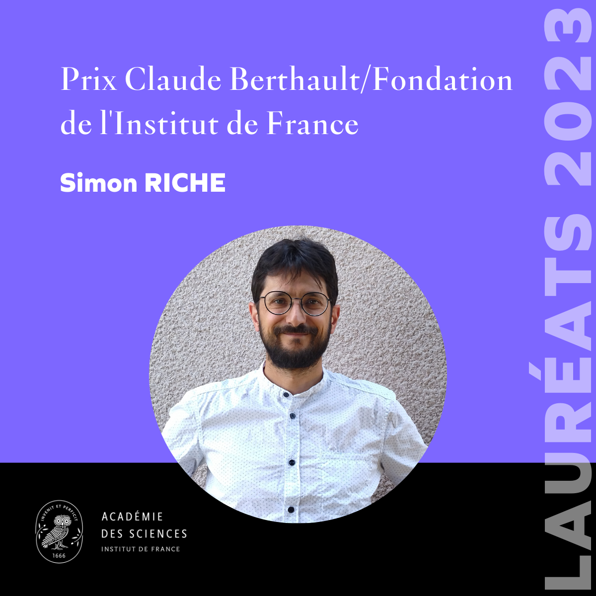 Simon Riche, laurat de l'Acadmie des Sciences 2023